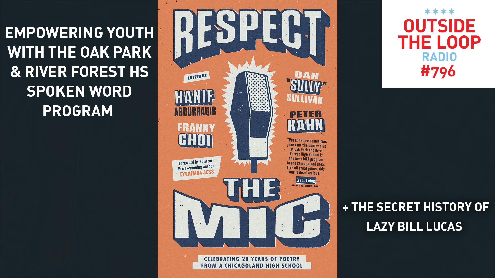 OTL #796: The art of spoken word empowers youth, The Secret ...